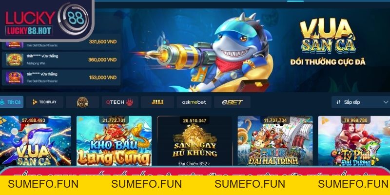 Bắn Cá LUCKY88 Mở Ra Không Gian Giải Trí Đầy Sức Hút Bắn Cá LUCKY88 Mở Ra Không Gian Giải Trí Đầy Sức Hút
