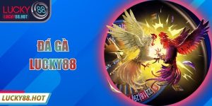 Hot Game LUCKY88 - LUCKY88
