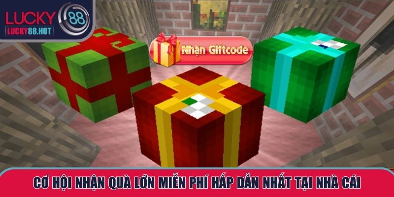 Gift Code LUCKY88 – Quà Tặng Hấp Dẫn Cho Hội Viên Mới Gift Code LUCKY88 – Quà Tặng Hấp Dẫn Cho Hội Viên Mới
