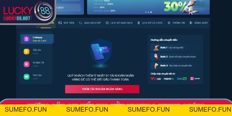 Nạp Tiền LUCKY88 Tổng Hợp Phương Thức Giao Dịch Nhanh Nạp Tiền LUCKY88 Tổng Hợp Phương Thức Giao Dịch Nhanh