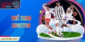 Hot Game LUCKY88 - LUCKY88